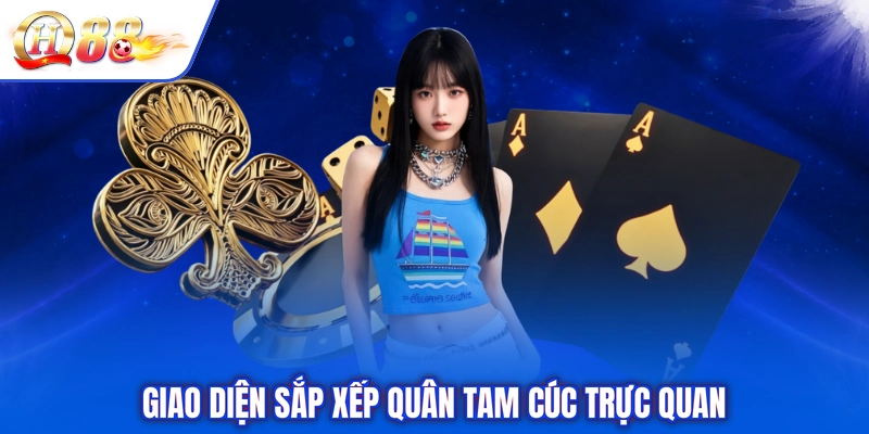 Giao diện sắp xếp quân tam cúc trực quan